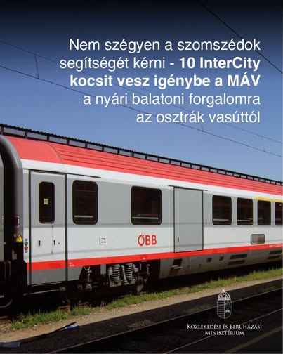 Tíz InterCity-kocsit kap kölcsön a MÁV nyárra az osztrák vasúttársaságtól, hogy ne dőljön be a balatoni közlekedés